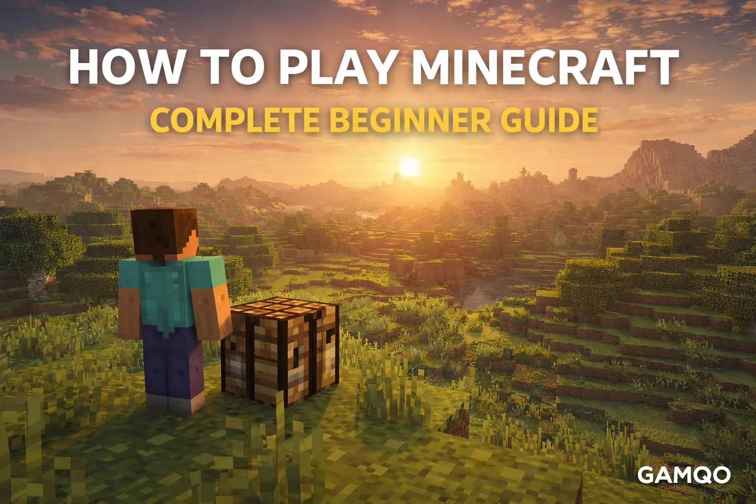 How to Play Minecraft: A Complete Beginner’s Guide